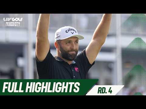 FULL HIGHLIGHTS | LIV Golf Mexico City Round 4 | 2026