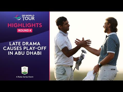 Round 4 Highlights | 2025 Abu Dhabi HSBC Championship