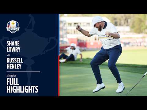 Shane Lowry vs Russell Henley | Singles | Full Highlights | 2025 Ryder Cup